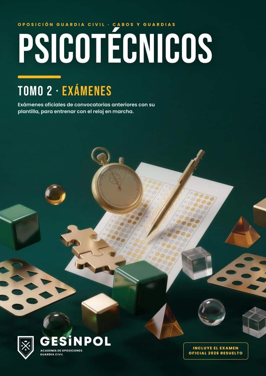 Portada del Tomo 2: exámenes psicotécnicos oficiales de Guardia Civil